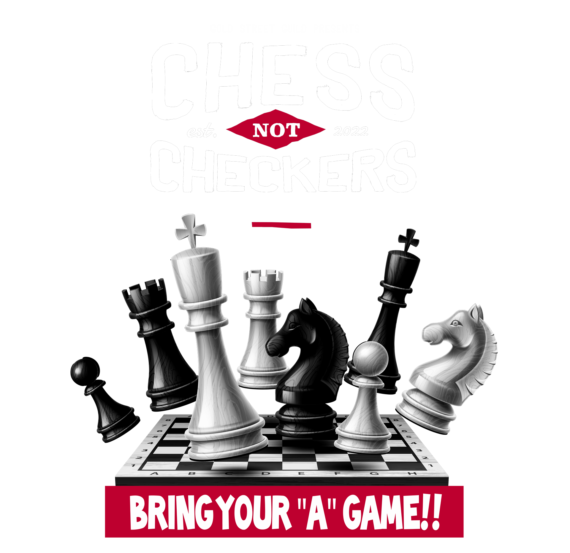 Chess not Checkers Exhibition